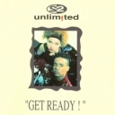 2 Unlimited - Get Ready - Rapversion Edit