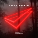 Alok & Alida - Love Again (feat. Alida)
