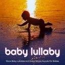 Baby Lullaby & Baby Music Experience & Baby Sleep Music - Calm Piano Baby Music