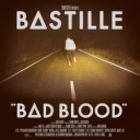 Bastille - Things We Lost In The Fire