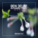 Ben Delay & Alexandra Prince - Out of My Life - Extended Mix
