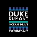 Duke Dumont - Ocean Drive - Extended Mix