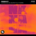 Firebeatz & Ally Ahern - I Wanna (Na, na, na) [feat Ally Ahern]