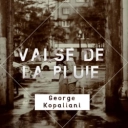 George Kopaliani - Valse de la pluie