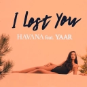 Havana & Yaar - I Lost You - Radio Edit