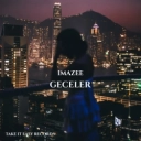 Imazee - Geceler