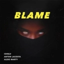 ISHNLV & Anton Lacosta & Aleks Marty - Blame