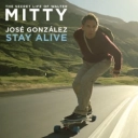 José González - Stay Alive - From 'The Secret Life of Walter Mitty' Soundtrack