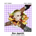 Katy Perry & Migos & Martin Jensen - Bon Appétit - Martin Jensen Remix