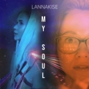 LANNAKISE - My soul - Radio Edit