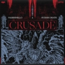 Marshmello & SVDDEN DEATH - Crusade