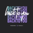 Mondorro & HAYASA G - Back To You