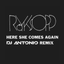 Röyksopp & Dj Antonio - Here She Comes Again - DJ Antonio Extended Mix