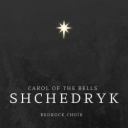 RedRock choir - Shchedryk (Carol of the Bells)