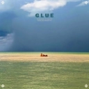 Rialians on Earth & Cafe De Anatolia & Aodion - Glue