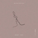 Roudeep - Baby You
