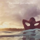 VIN I VONA - Від ілюзій (jazz version)