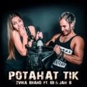 Zvika Brand & 69 & Jah B - Potahat Tik (feat 69 & Jah B)