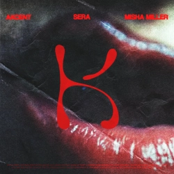 Akcent & SERA & Misha Miller - Don't Leave - Kylie