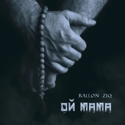 Ballon ZiQ - Ой мама
