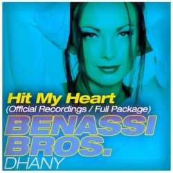 Benassi Bros & Dhany - Hit My Heart - Sfaction Radio Edit