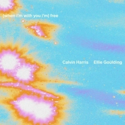 Calvin Harris & Ellie Goulding - Free (with Ellie Goulding)
