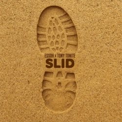 Essoh & Tony Tonite - Slid