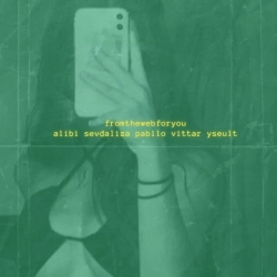 fromthewebforyou - Alibi Sevdaliza Pabllo Vittar Yseult