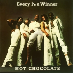 Hot Chocolate - Every 1's a Winner - Single Version