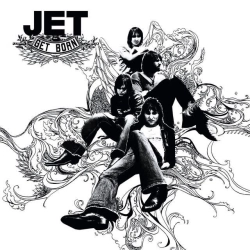 Jet - Are You Gonna Be My Girl