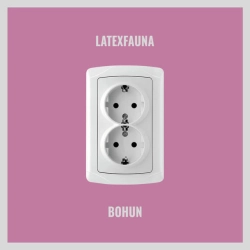 LATEXFAUNA - Bohun