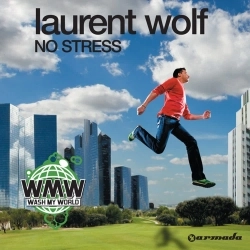 Laurent Wolf & Eric Carter - No Stress