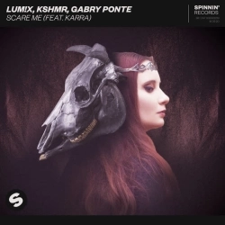 LUM!X & KSHMR & Gabry Ponte & Karra - Scare Me (feat Karra)