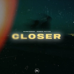 MARSTEREON & Robbie Hutton - Closer