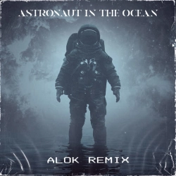 Masked Wolf & Alok - Astronaut In The Ocean - Alok Remix