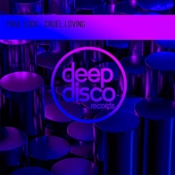 Paul Lock - Cruel Loving