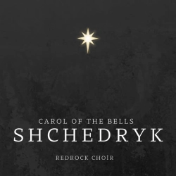 RedRock choir - Shchedryk (Carol of the Bells)