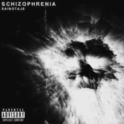 SAIBOTAJE - SCHIZOPHRENIA