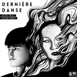 Scott Rill & Ester Peony - Dernière Danse
