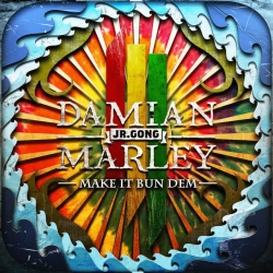 Skrillex & Damian 'Jr Gong' Marley - Make It Bun Dem