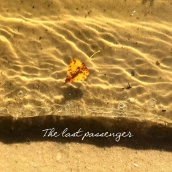 The last passenger - Останній пасажир