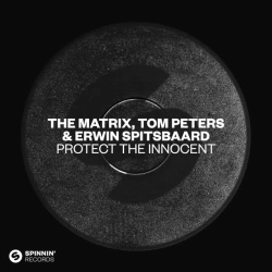 The Matrix & Tom Peters & Erwin Spitsbaard & Creamteam - Protect The Innocent - Creamteam Remix Vocal Edit