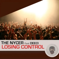 The Nycer & Deeci - Losing Control - Radio Edit